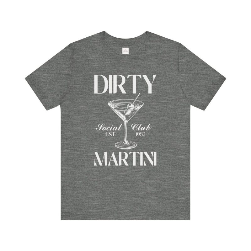 Dirty Martini Social Club White Font Unisex Jersey Short Sleeve Tee